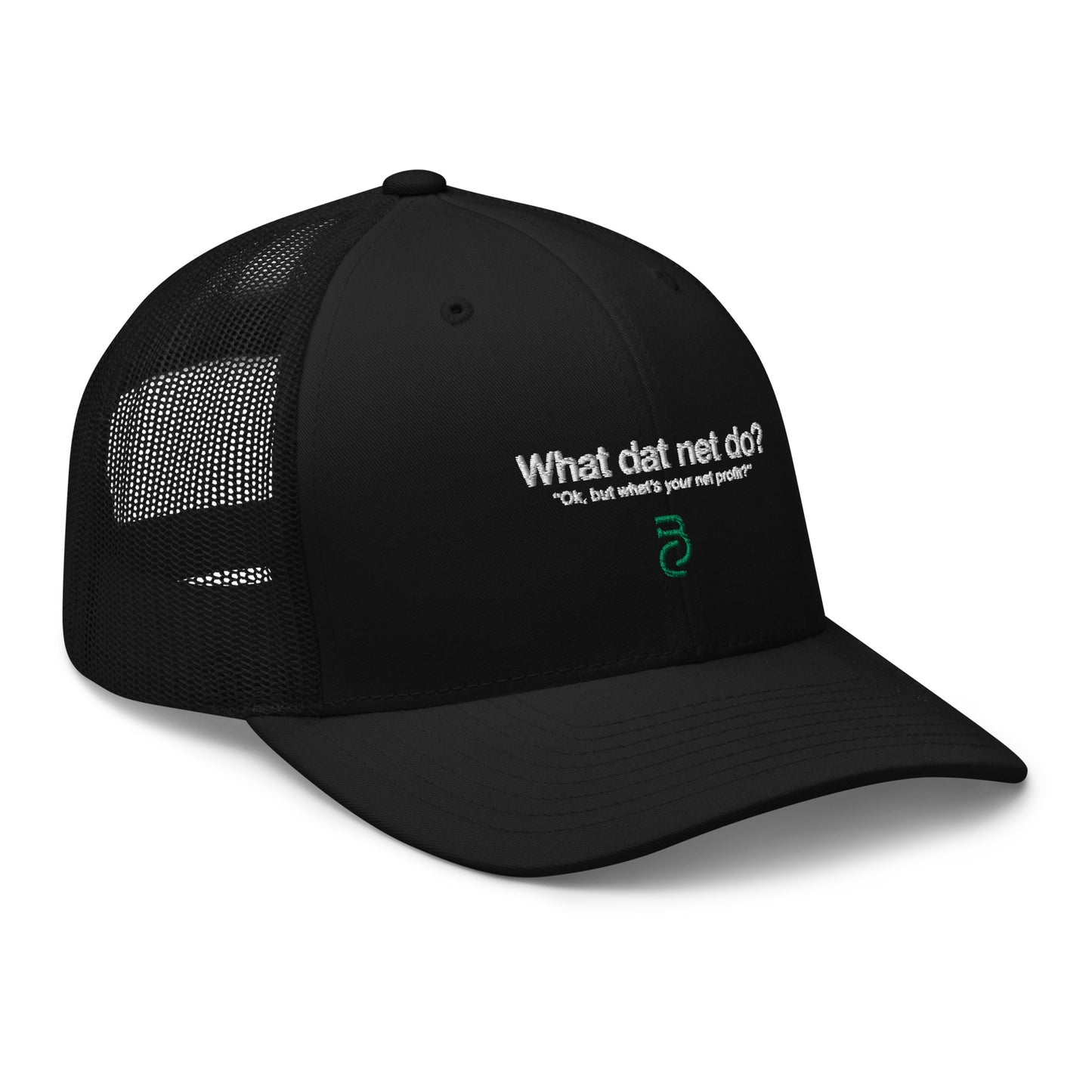 What Dat Net Do Trucker Hat