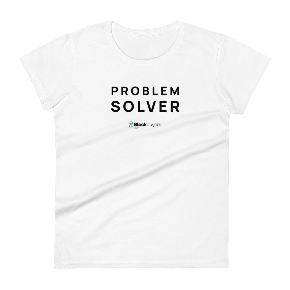 Problem Solver Women's T-Shirt White