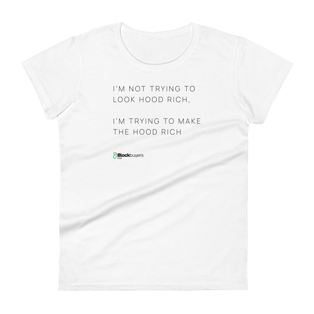Hood Rich Women's T-Shirt White